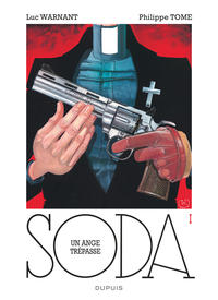 Soda - Tome 1 - Un ange trépasse