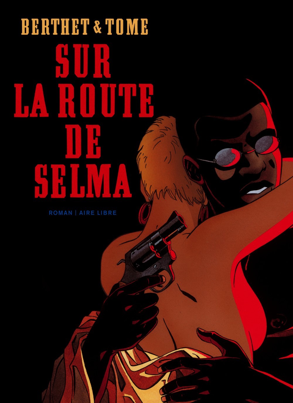 Sur la route de Selma - Sur la route de Selma