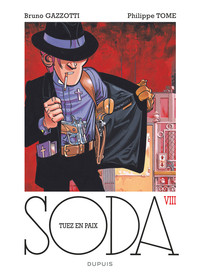 Soda - Tome 8 - Tuez en paix