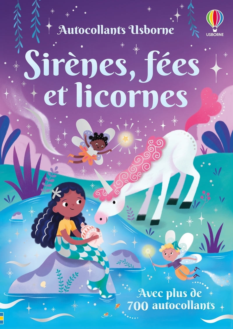 Sirènes, fées et licornes - Autocollants Usborne (volume combiné) - Dès 3 ans