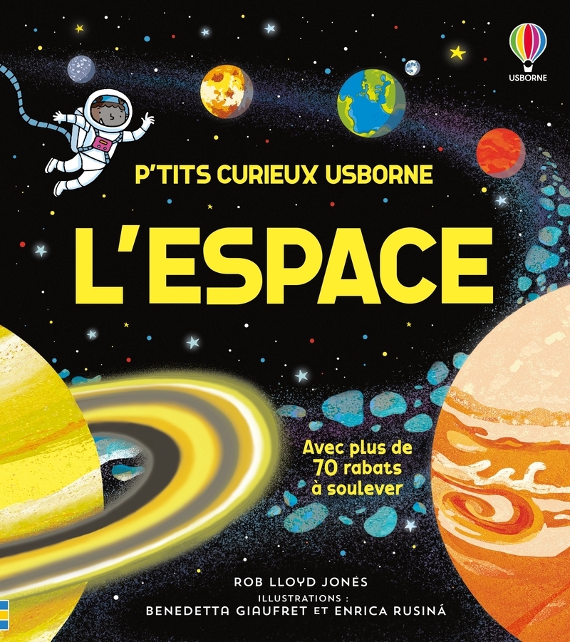 L'espace - P'tits curieux Usborne - Dès 5 ans