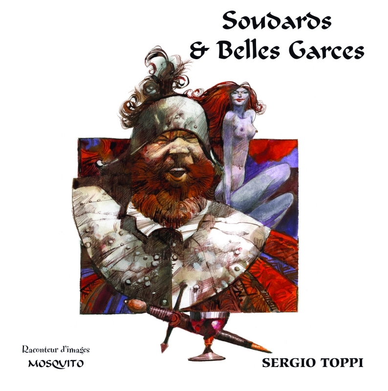 Soudards et belles garces