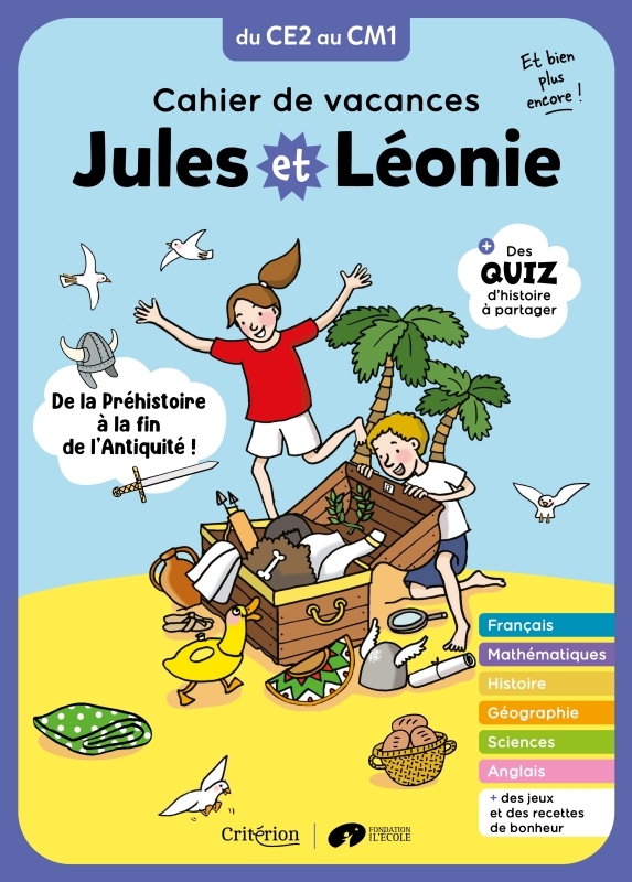 Cahier de vacances Jules et Léonie du CE2 au CM1 - Nouvelle édition