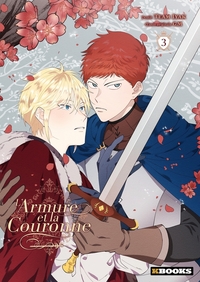 L'Armure et la Couronne T03
