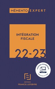Mémento Intégration fiscale 2022 2023