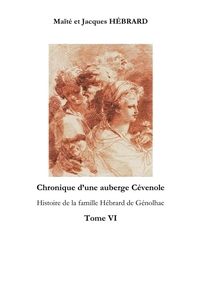 Chronique d'une auberge Cévenole Tome 6
