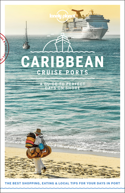Cruise Ports Caribbean 1ed -anglais-