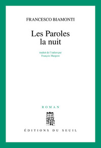 Les Paroles la nuit
