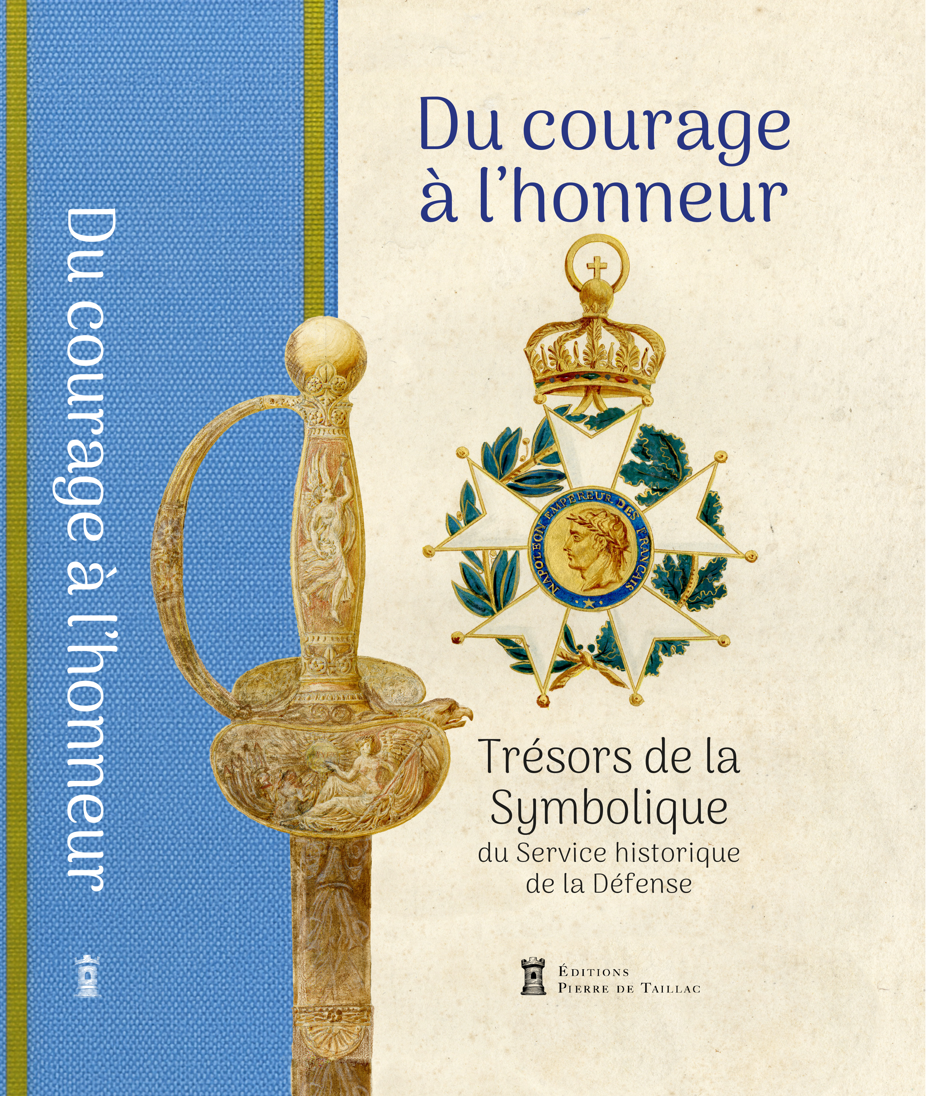Du courage à l'honneur