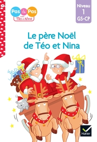 Téo et Nina GS-CP Niveau 1 - Le père Noël de Téo et Nina