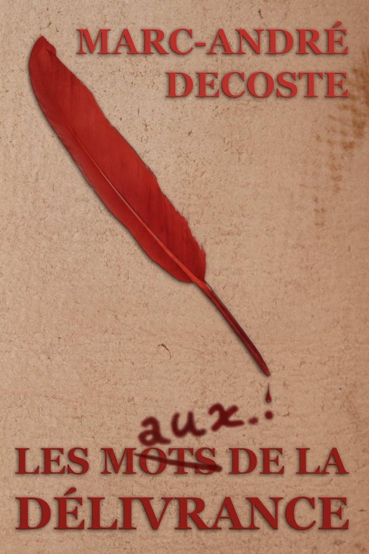 Les mots de la délivrance