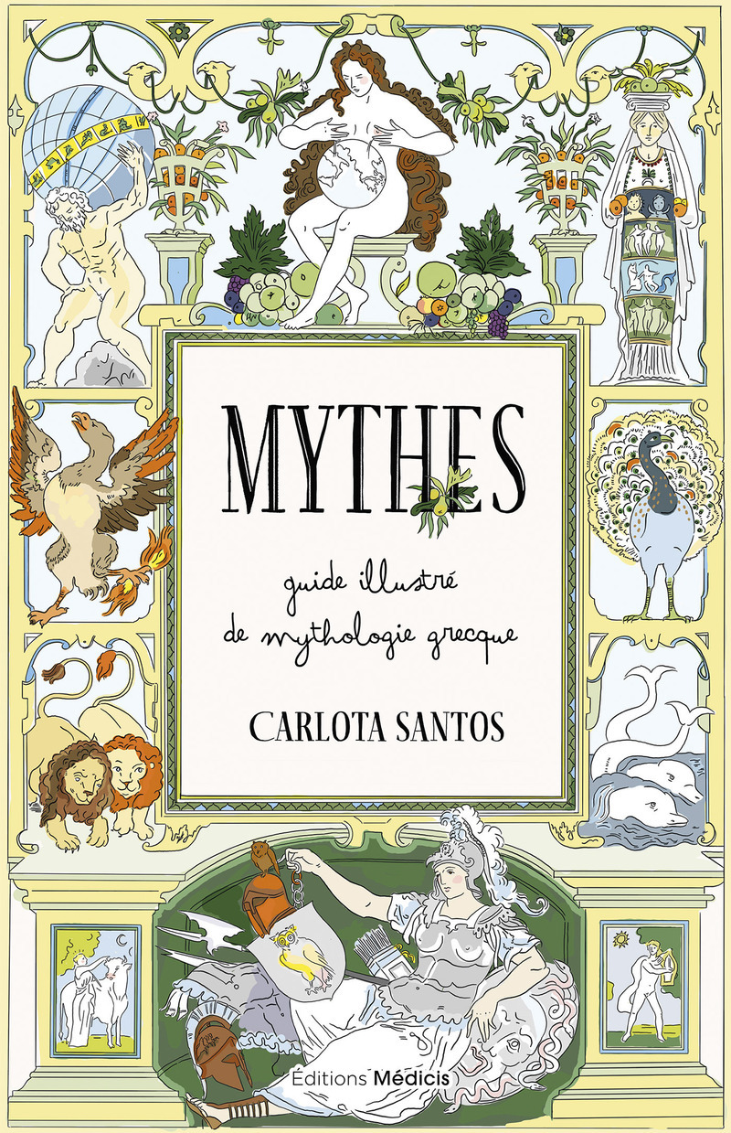 Mythes - Guide illustré de mythologie grecque