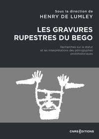 Les gravures rupestres du Bego - Recherches sur le statut et les interprétations des pétroglyphes protohistoriques
