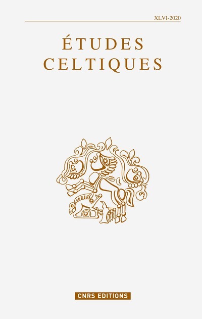 Etudes celtiques - numéro 46 - 2020
