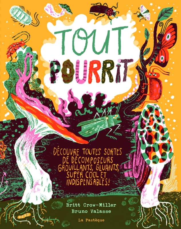 Tout pourrit