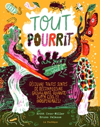 Tout pourrit