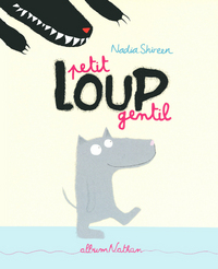 Petit Loup gentil - Petit album