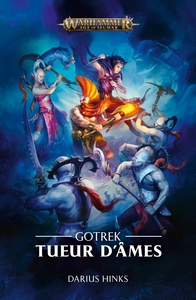 Gotrek : Tueur d'Ames