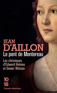 Le Pont de Montereau - Les chroniques d'Edward Holmes 5