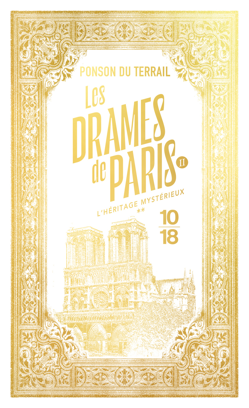 Les Drames de Paris - L'héritage mystérieux - Tome 2