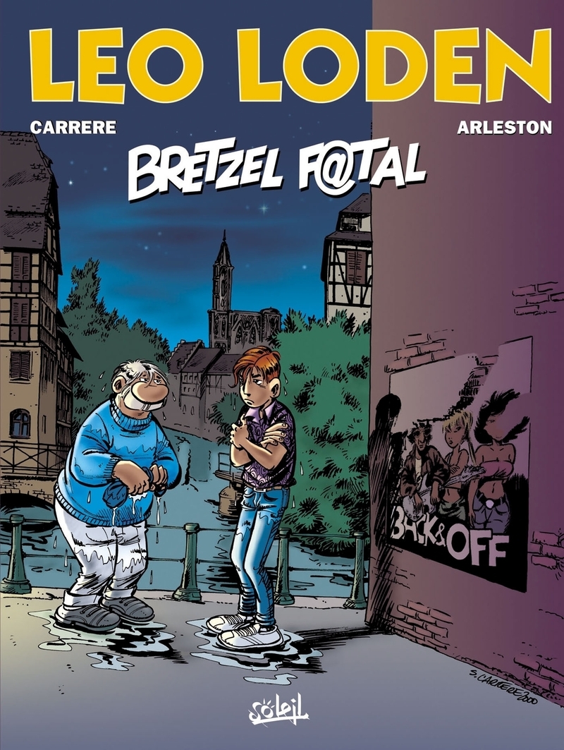 Léo Loden T13 - Bretzel fatal