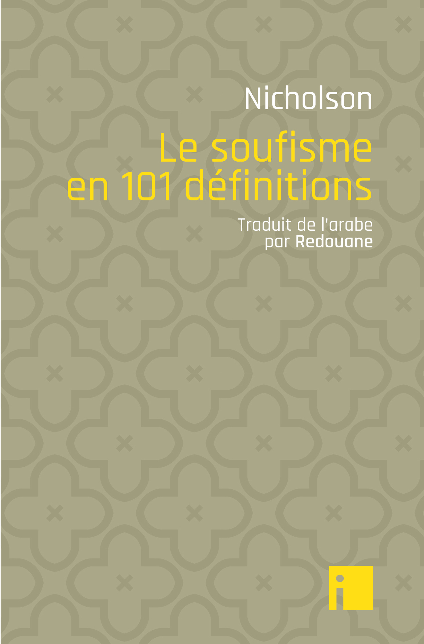 Le soufisme en 101 définitions