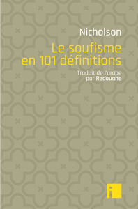 Le soufisme en 101 définitions