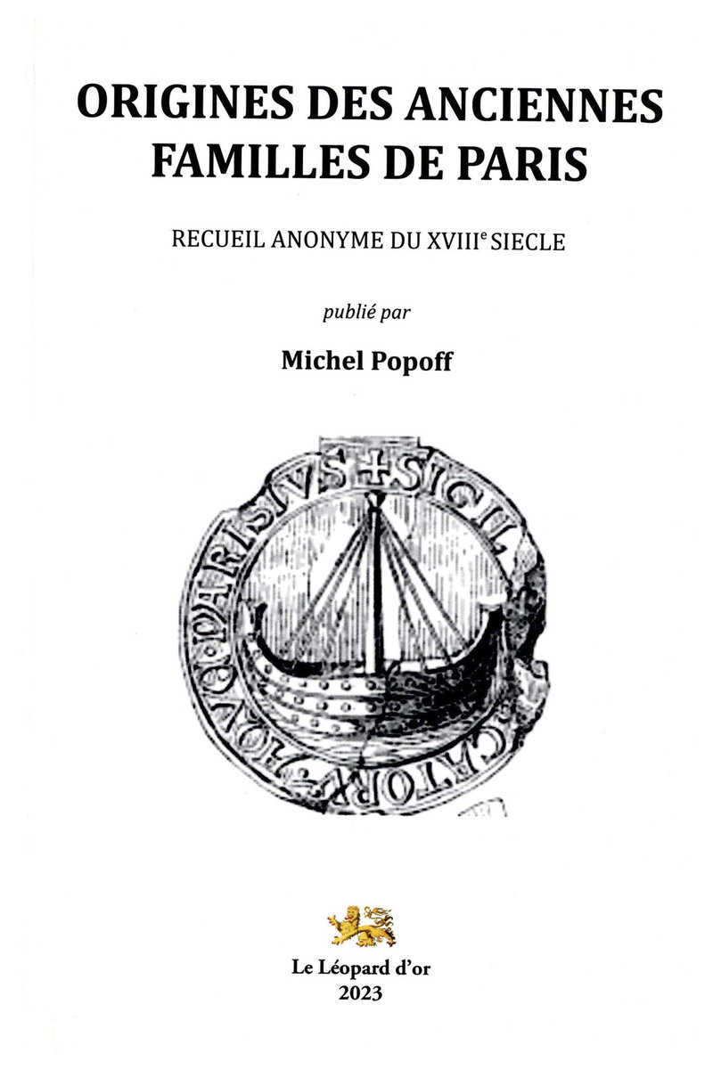 Origines des Anciennes Famille de Paris - Recueil anonyme du XVIIIe siècle