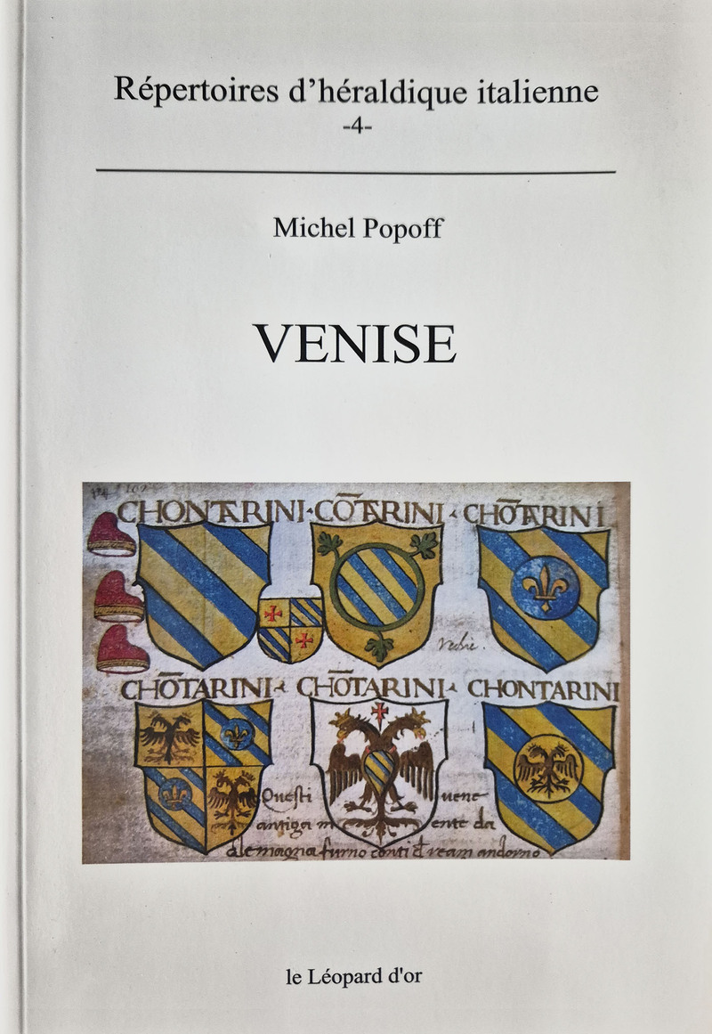 Venise - Répertoires d'héraldique italienne volume 4