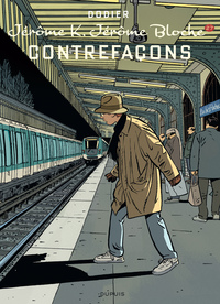 Jérôme K. Jérôme Bloche - Tome 27 - Contrefaçons