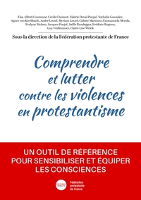 Comprendre et lutter contre les violences en protestantisme