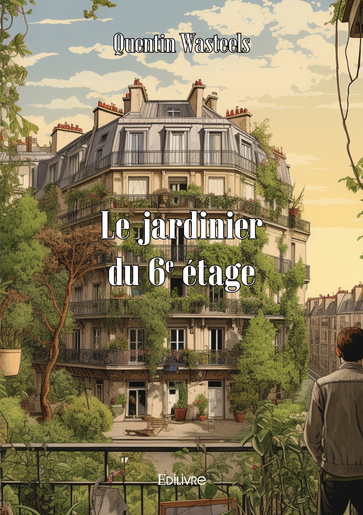 Le jardinier du 6 eme étages