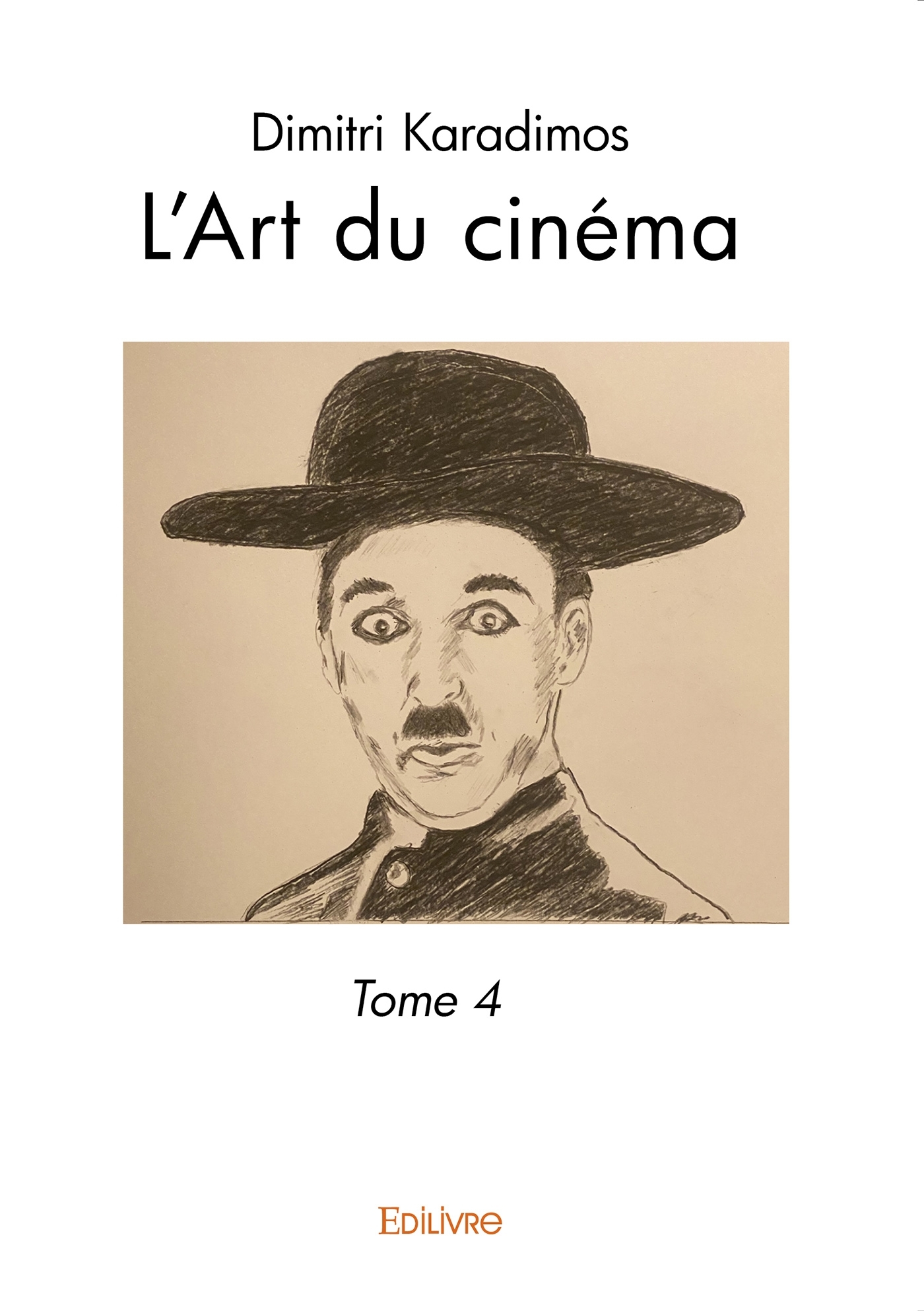 L'Art du cine ma - Tome 4