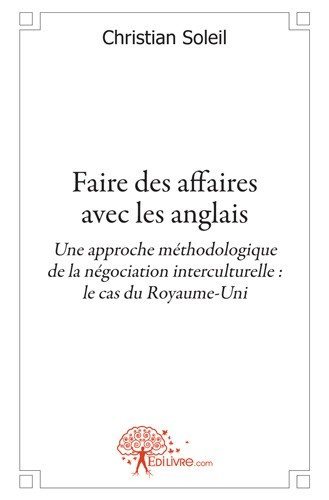 Faire des affaires avec les anglais