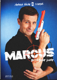 Marcus - Payé pour jouer