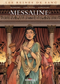 Les Reines de sang - Messaline