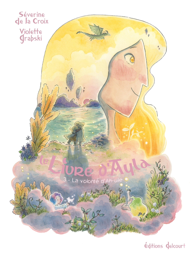 Le Livre d'Ayla T03 - La Volonté d'Ah-uile