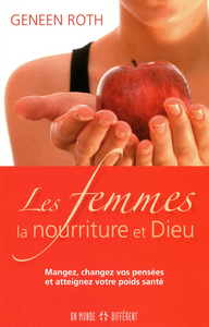 Les femmes la nourriture et dieu
