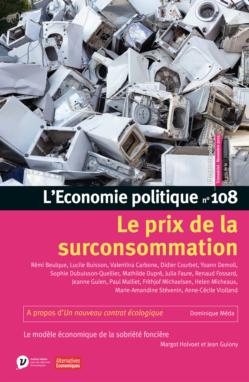 L'Economie politique - N° 108 Le prix de la surconsommation