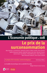L'Economie politique - N° 108 Le prix de la surconsommation