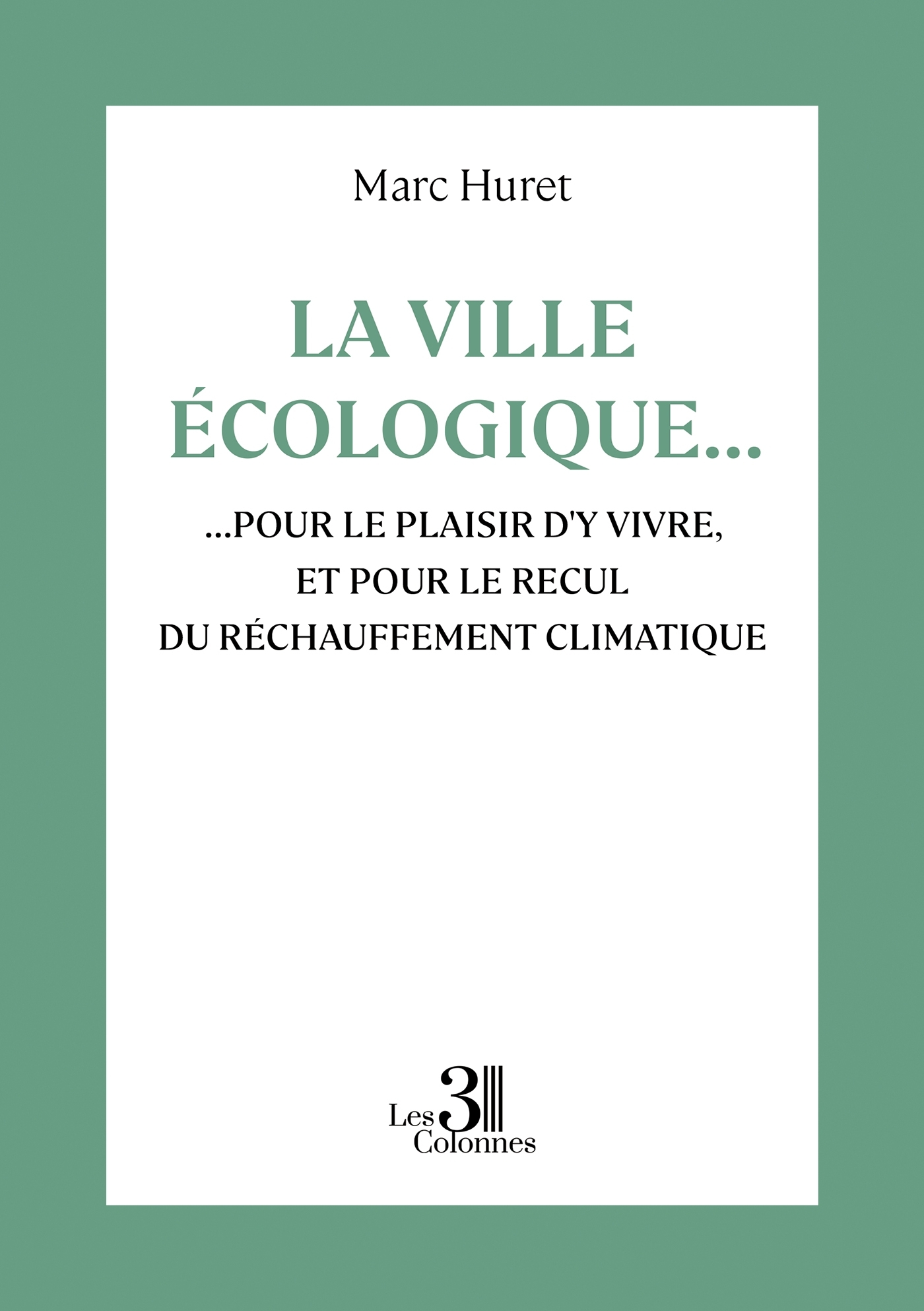 La ville écologique...
