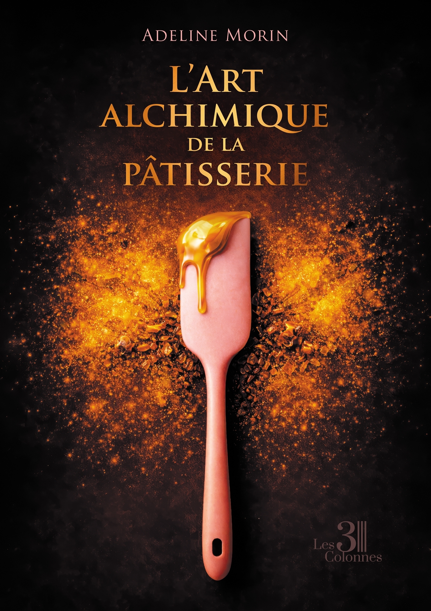 L'Art alchimique de la pâtisserie