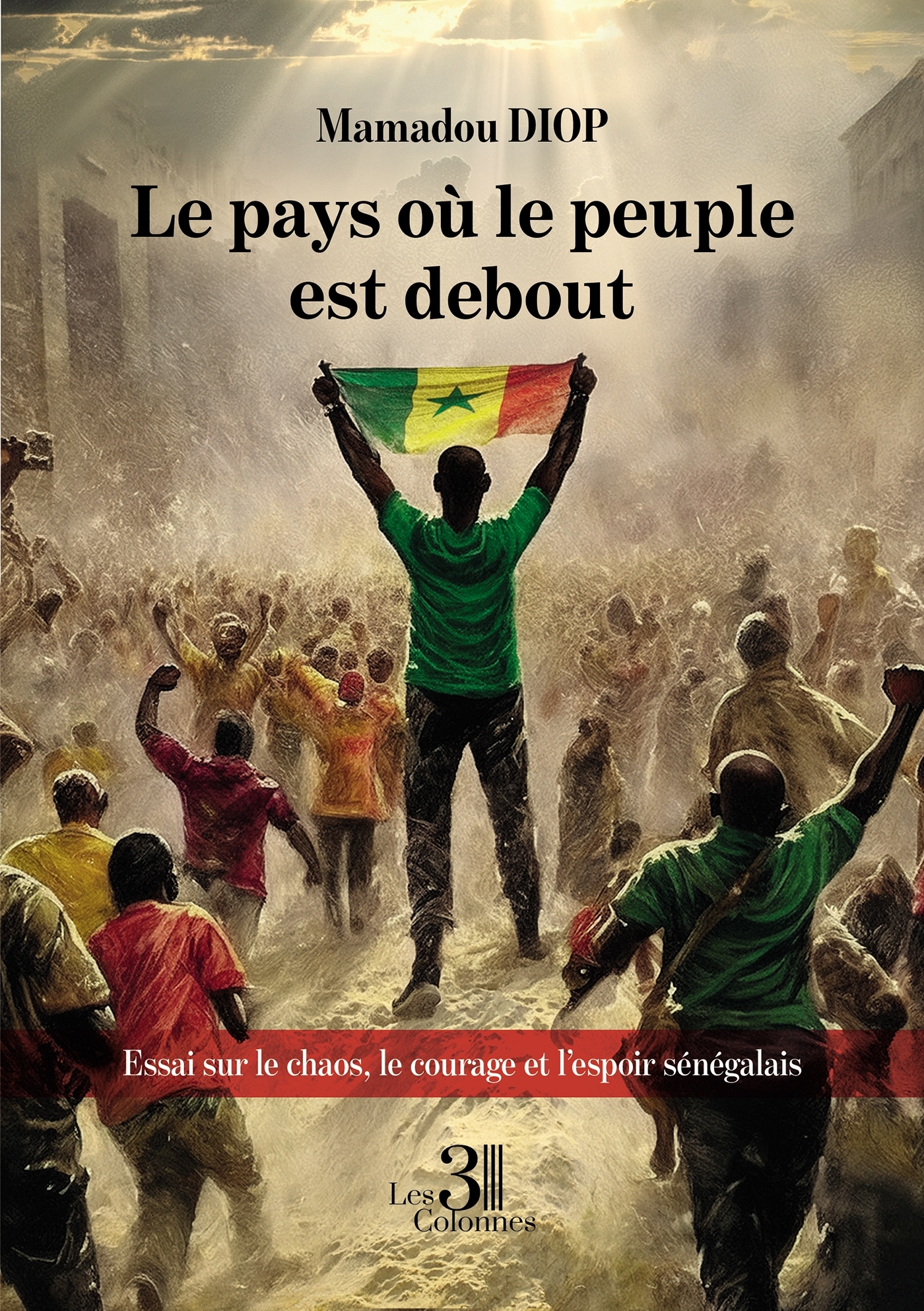 Le pays où le peuple est debout