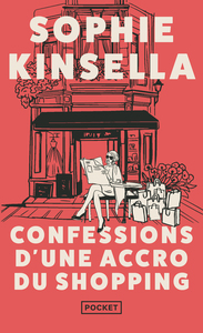 Confessions d'une accro du shopping