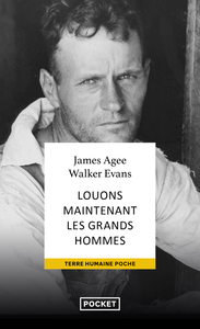 Louons maintenant les grands hommes