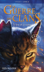 La guerre des clans - Cycle I - Tome 2 À feu et à sang -poche-