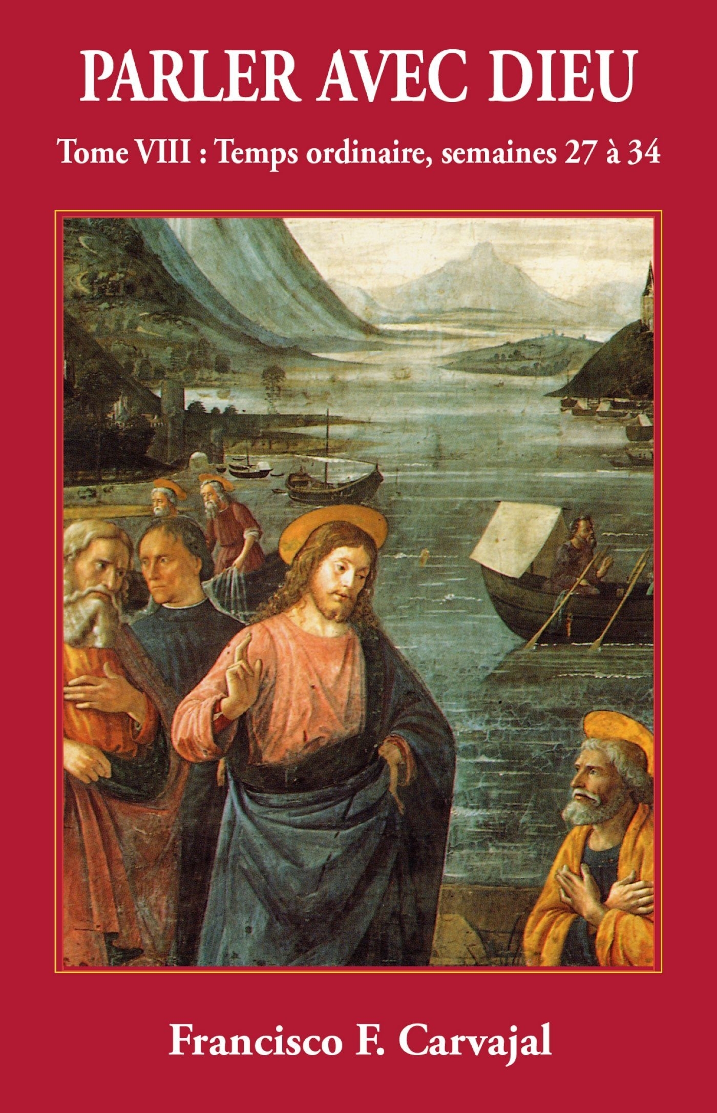 Parler avec Dieu, tome 8