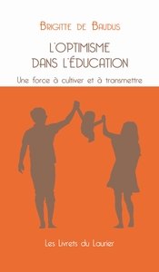 L'optimisme dans l'éducation