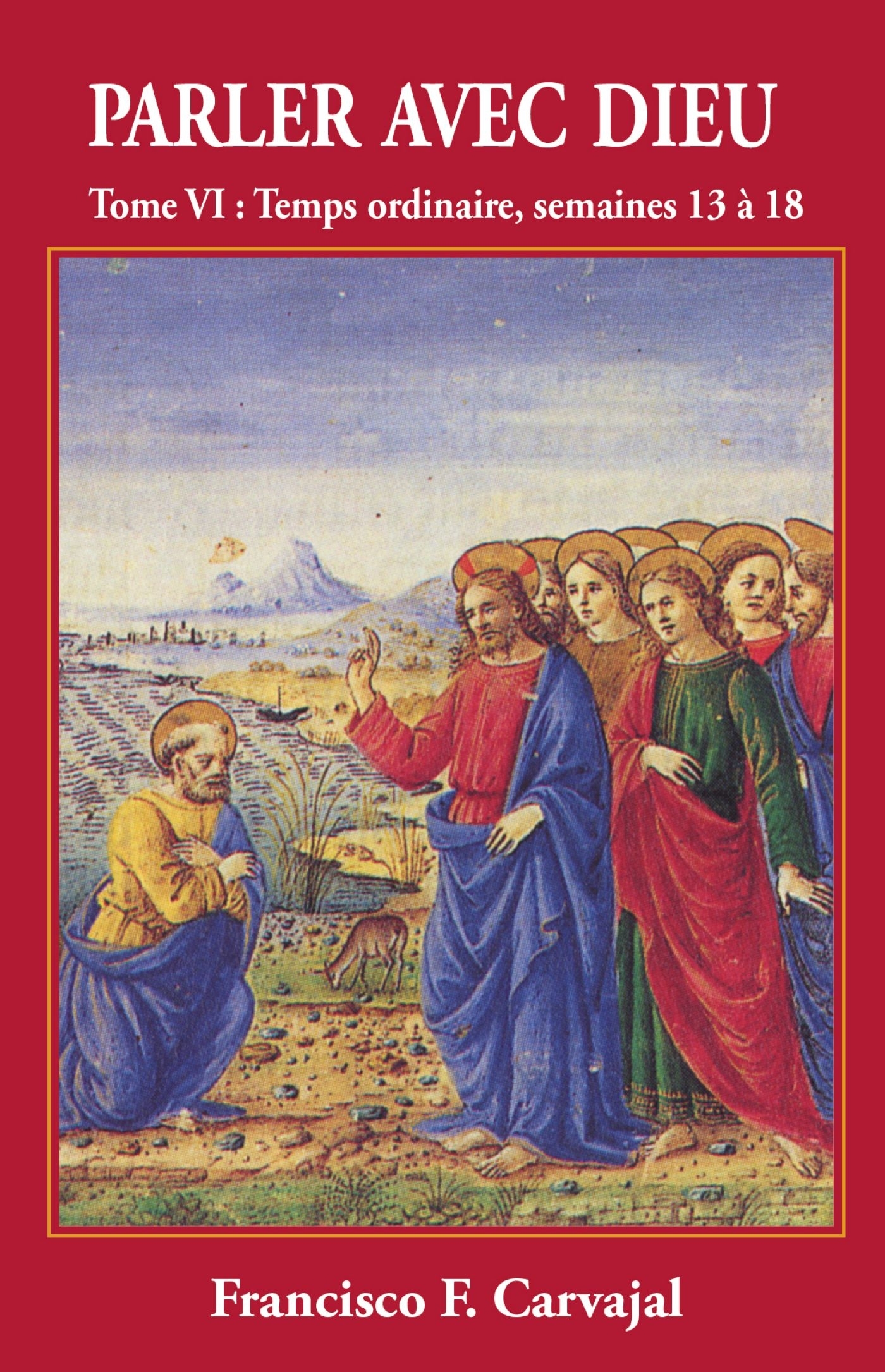 Parler avec Dieu, tome 6