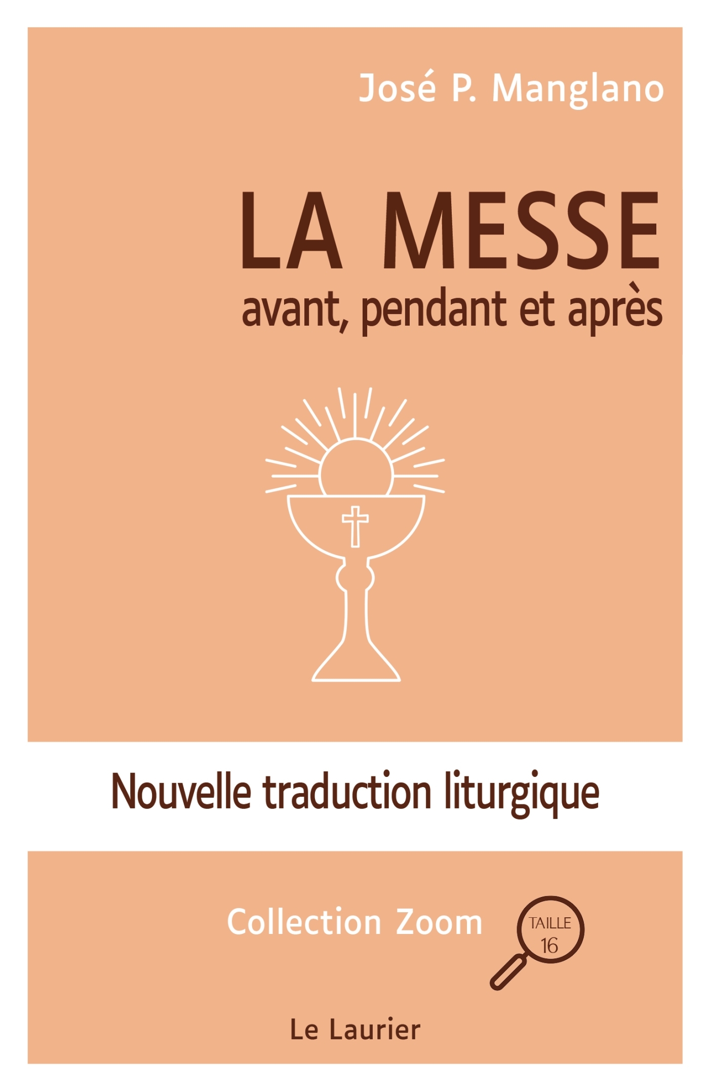 La messe - Avant, pendant et après